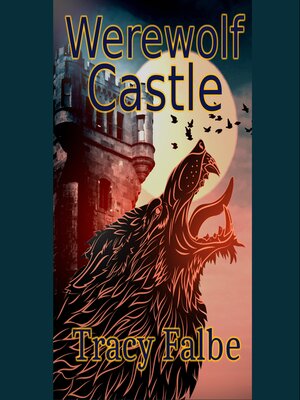 cover image of Werewolf Castle